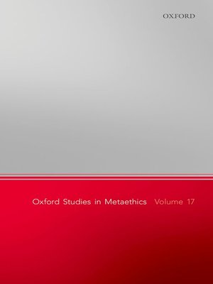 cover image of Oxford Studies in Metaethics, Volume 17